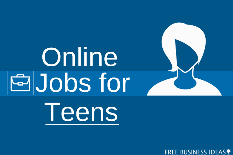 25 Online Jobs Ideas for Teen
