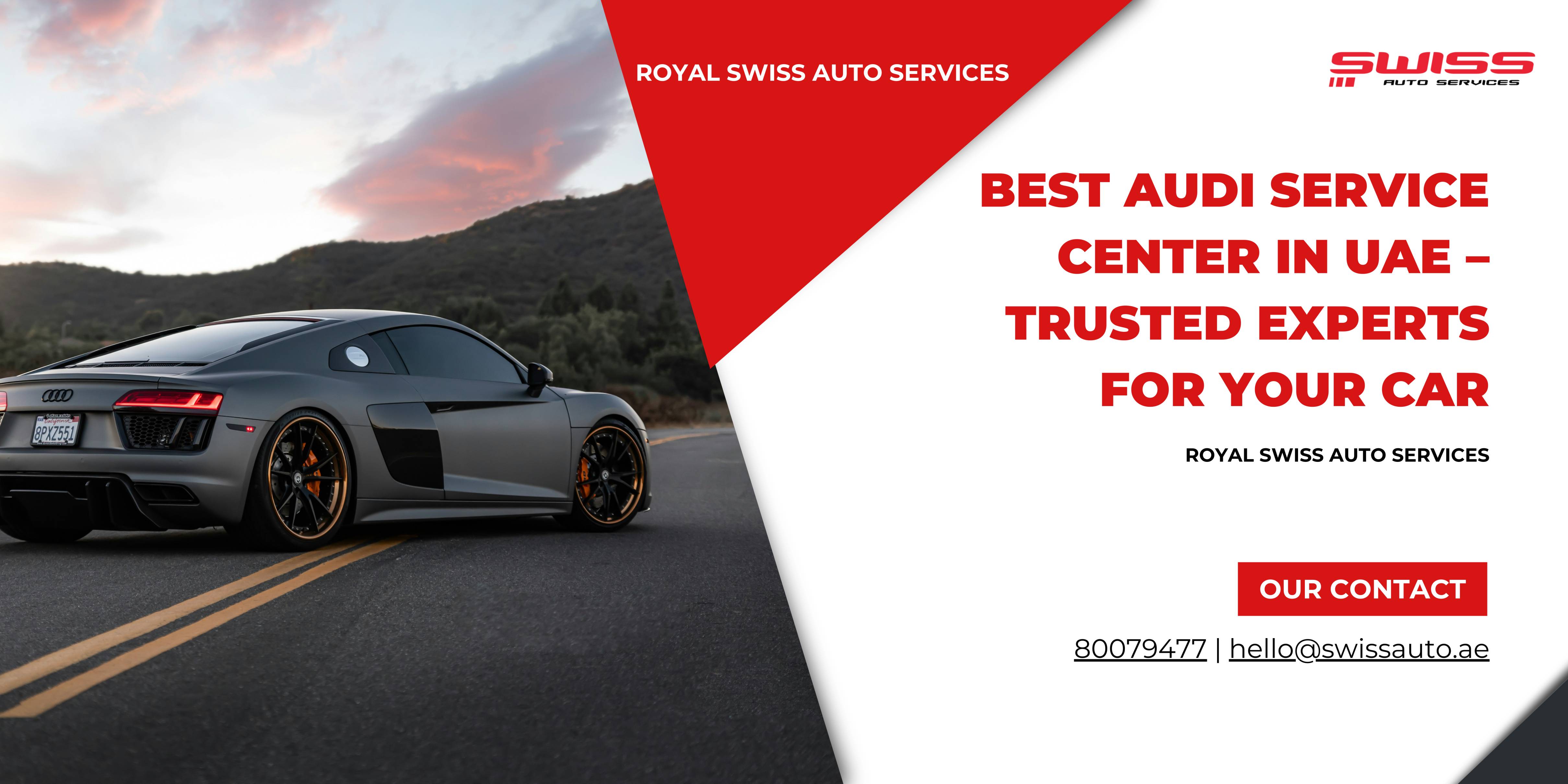 Best Audi Service Center in UAE – Trusted Experts for Your Car