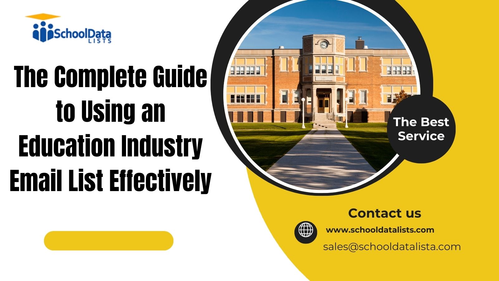 The Complete Guide to Using an Education Industry Email List Effectively