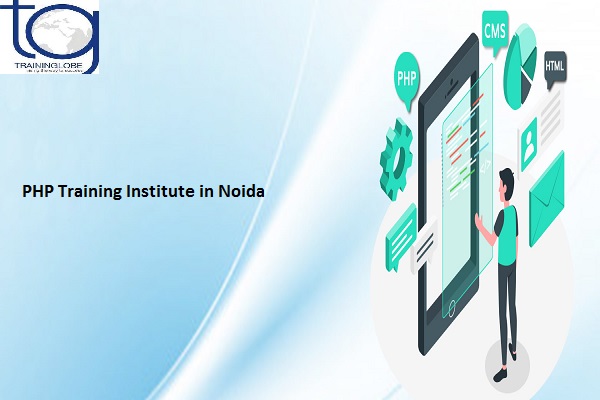 PHP Training in Noida - Traininglobe