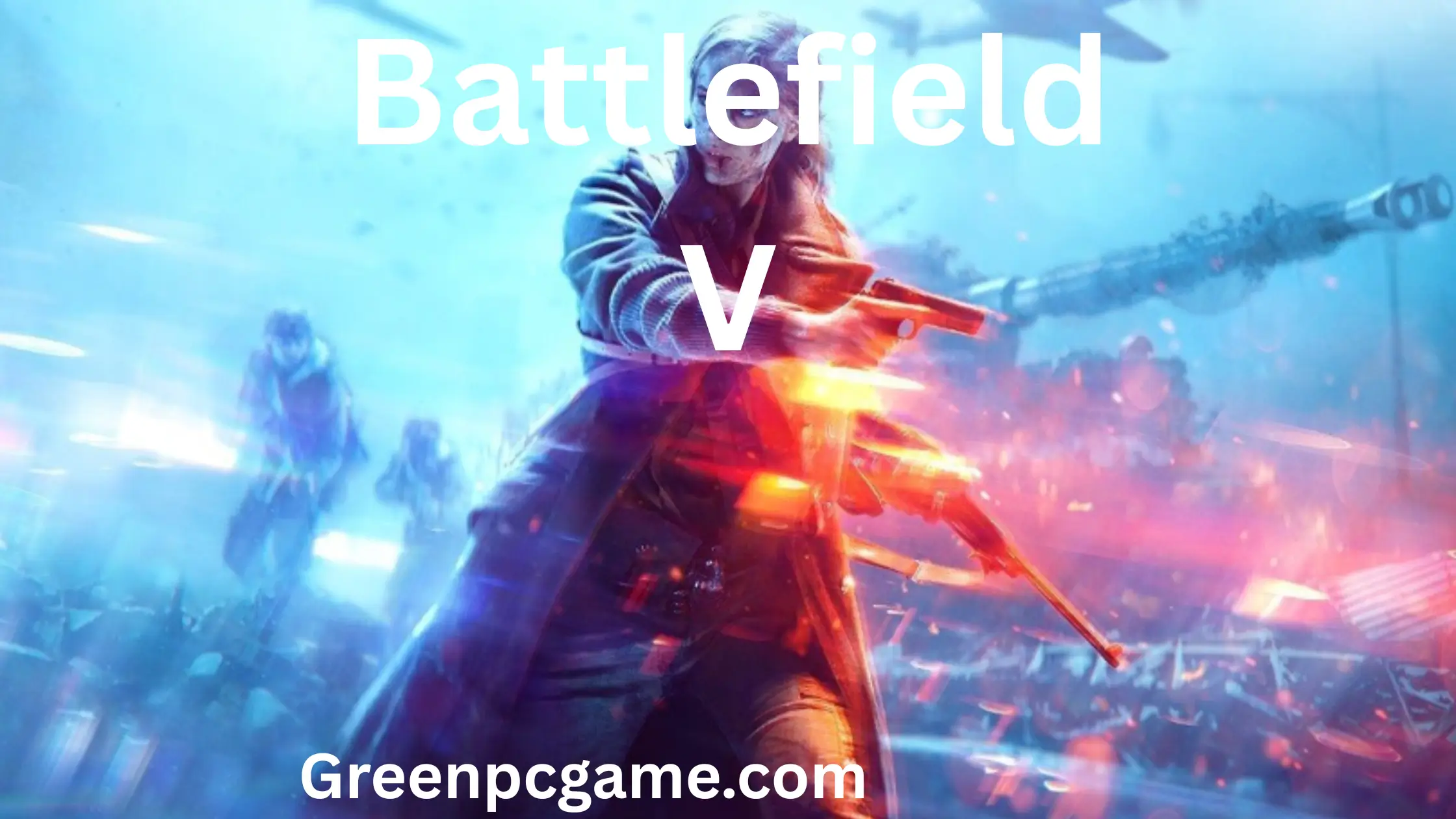 Battlefield V Highly Compressed For Pc