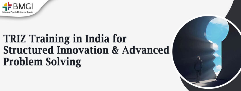 TRIZ Training in India for Structured Innovation and Advanced Problem Solving