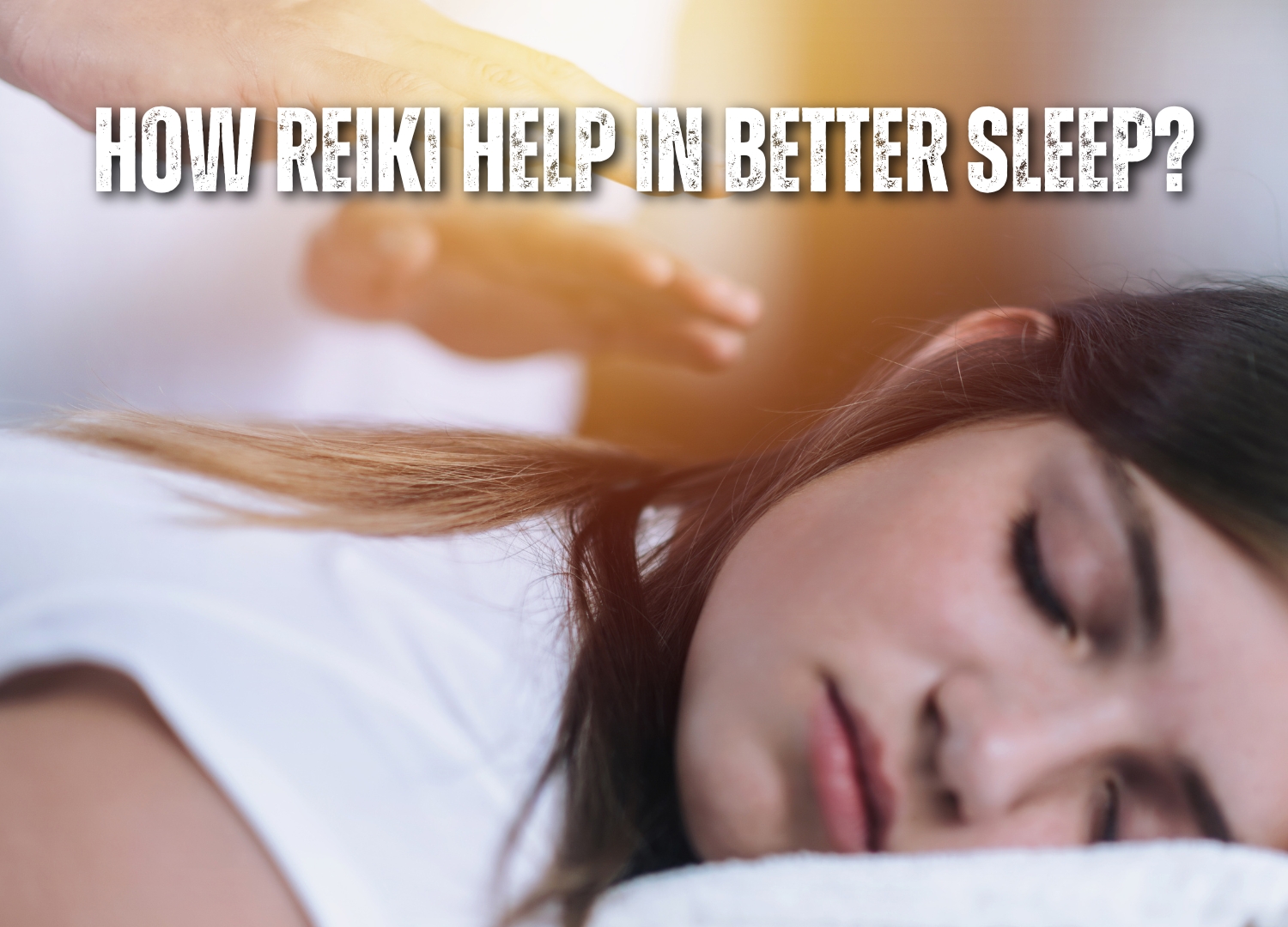 How Reiki Can Transform Your Sleep Experience