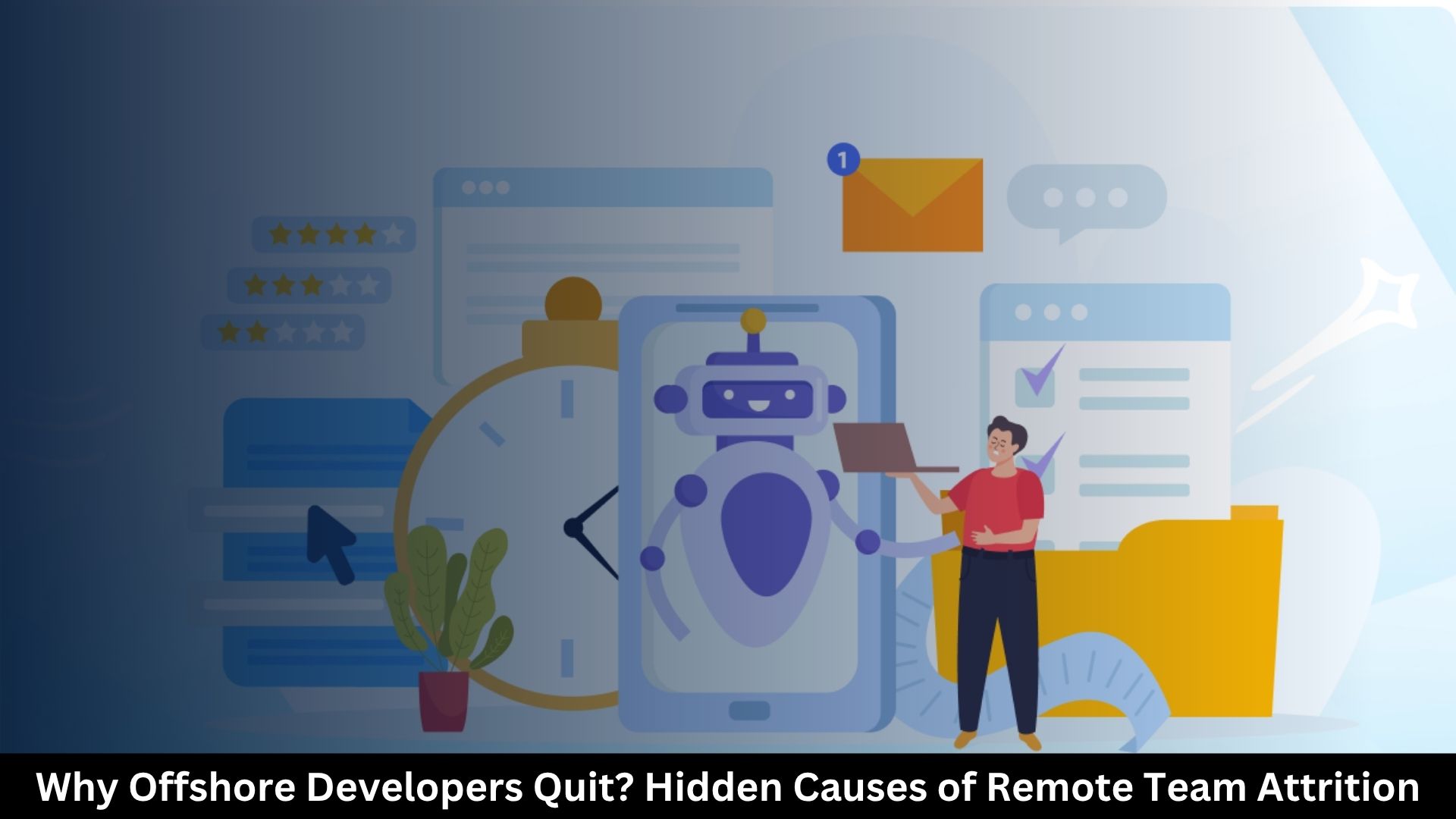 Why Offshore Developers Quit? Hidden Causes of Remote Team Attrition