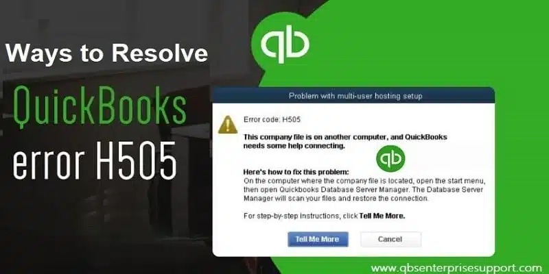 QuickBooks Error H505: A Professional Guide to Troubleshooting Network Issues