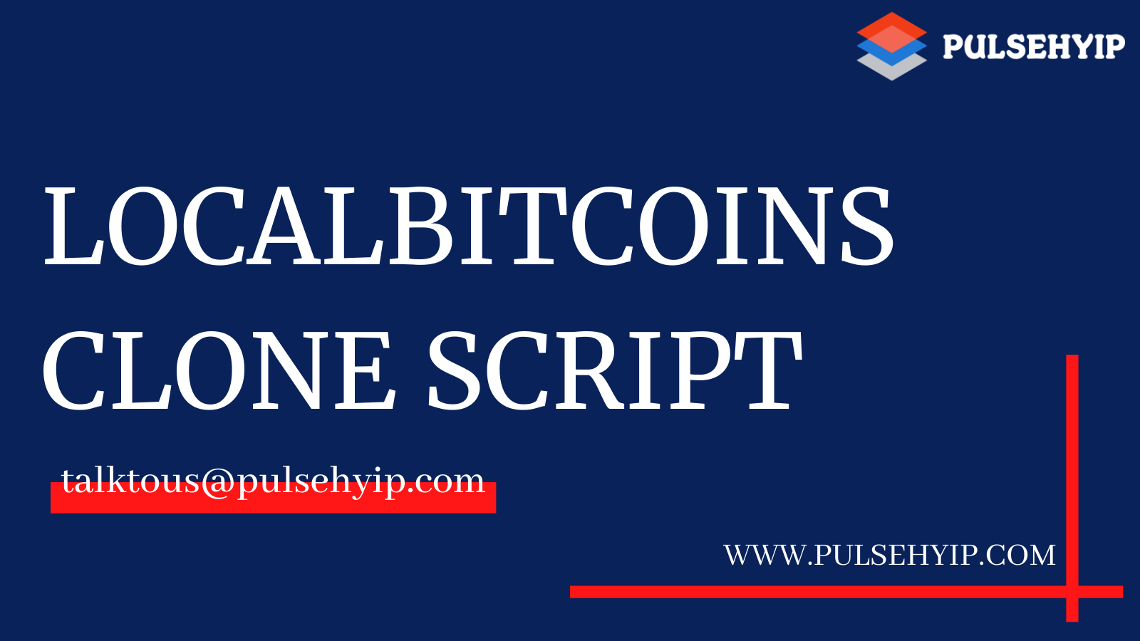 How to Launch your Own Cryptocurrency Exchange Platform like LocalBitcoins?