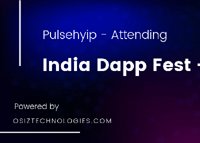 Pulsehyip Attending India Dapp Fest 2019
