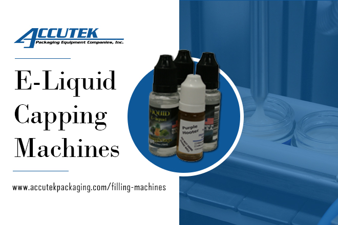 E-liquid Capping Machines to efficiently lid the bottle and increase production rate