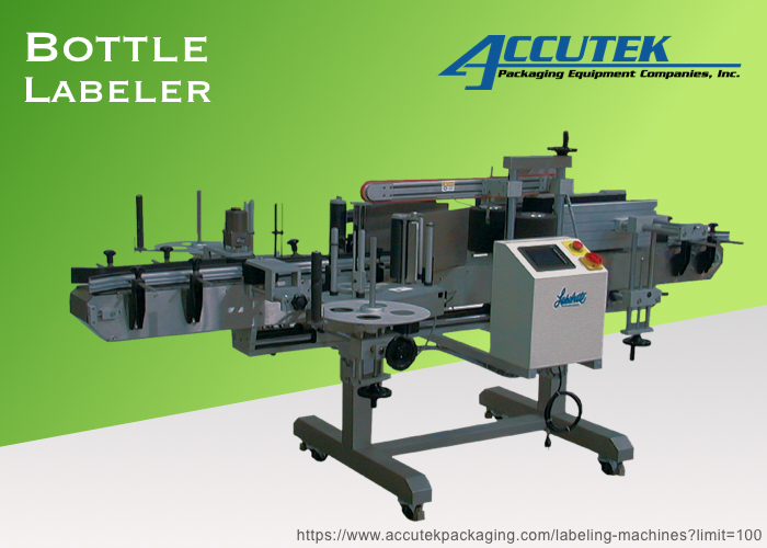 Bottle Labeler | Accutek Packaging Equipment