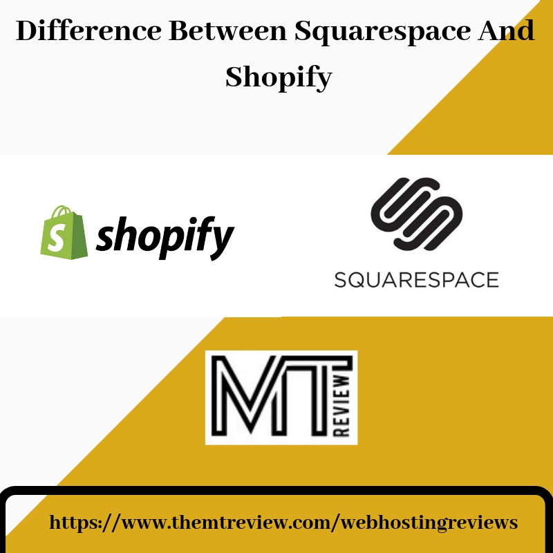 Difference Between Squarespace And Shopify