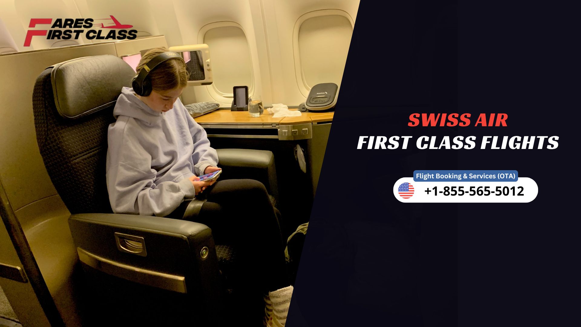 Swiss Air First Class Booking Guide & Airfare Deals