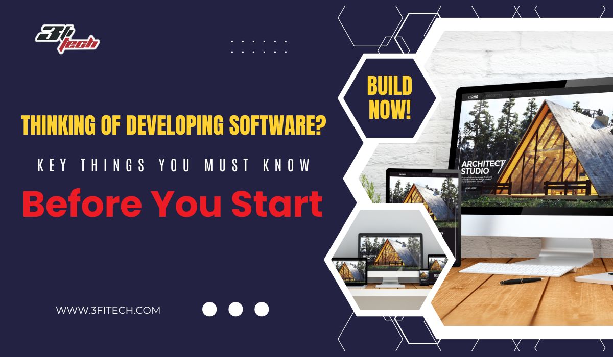 Thinking of Developing Software? Here's What You Must Know Before You Start!