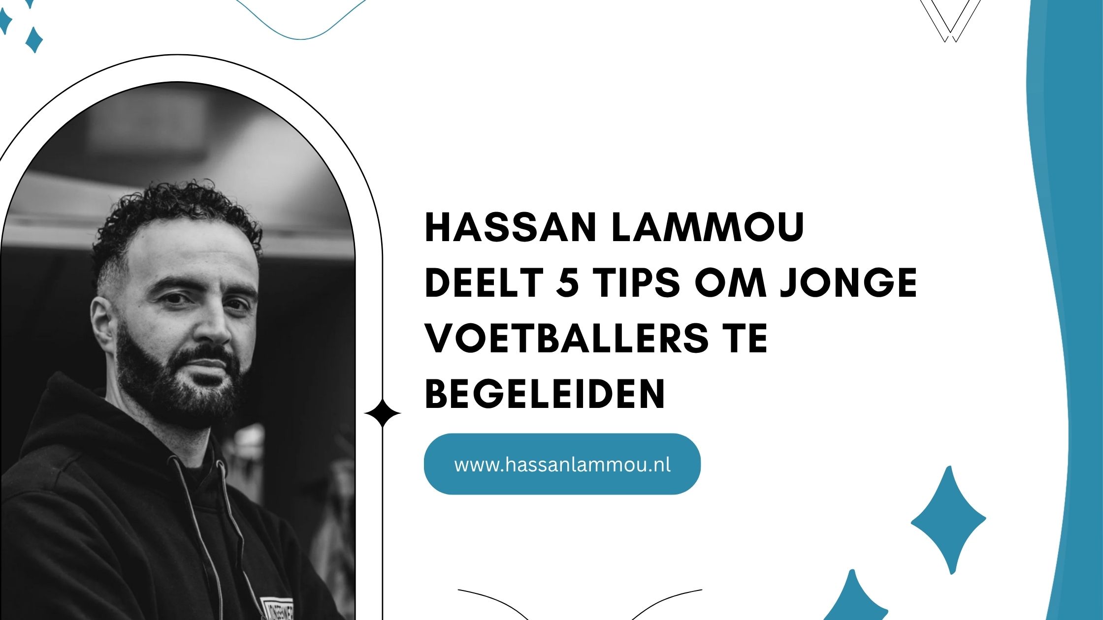 Hassan Lammou Deelt 5 Tips Om Jonge Voetballers Te Begeleiden