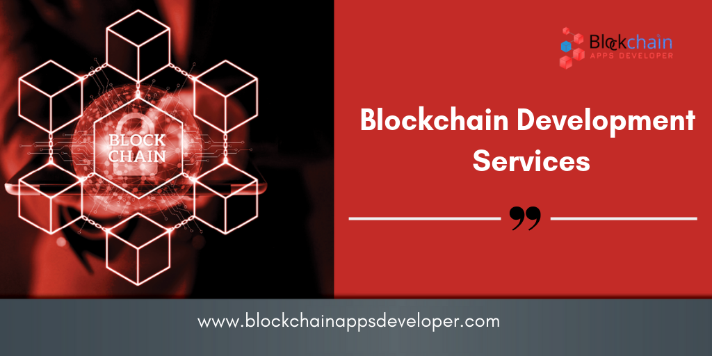 Blockchain Development Services | Blockchainappsdeveloper.com