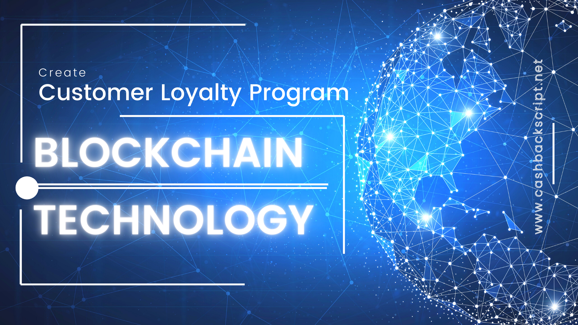 6 Essentials you need to know about Blockchain Loyalty Solutions