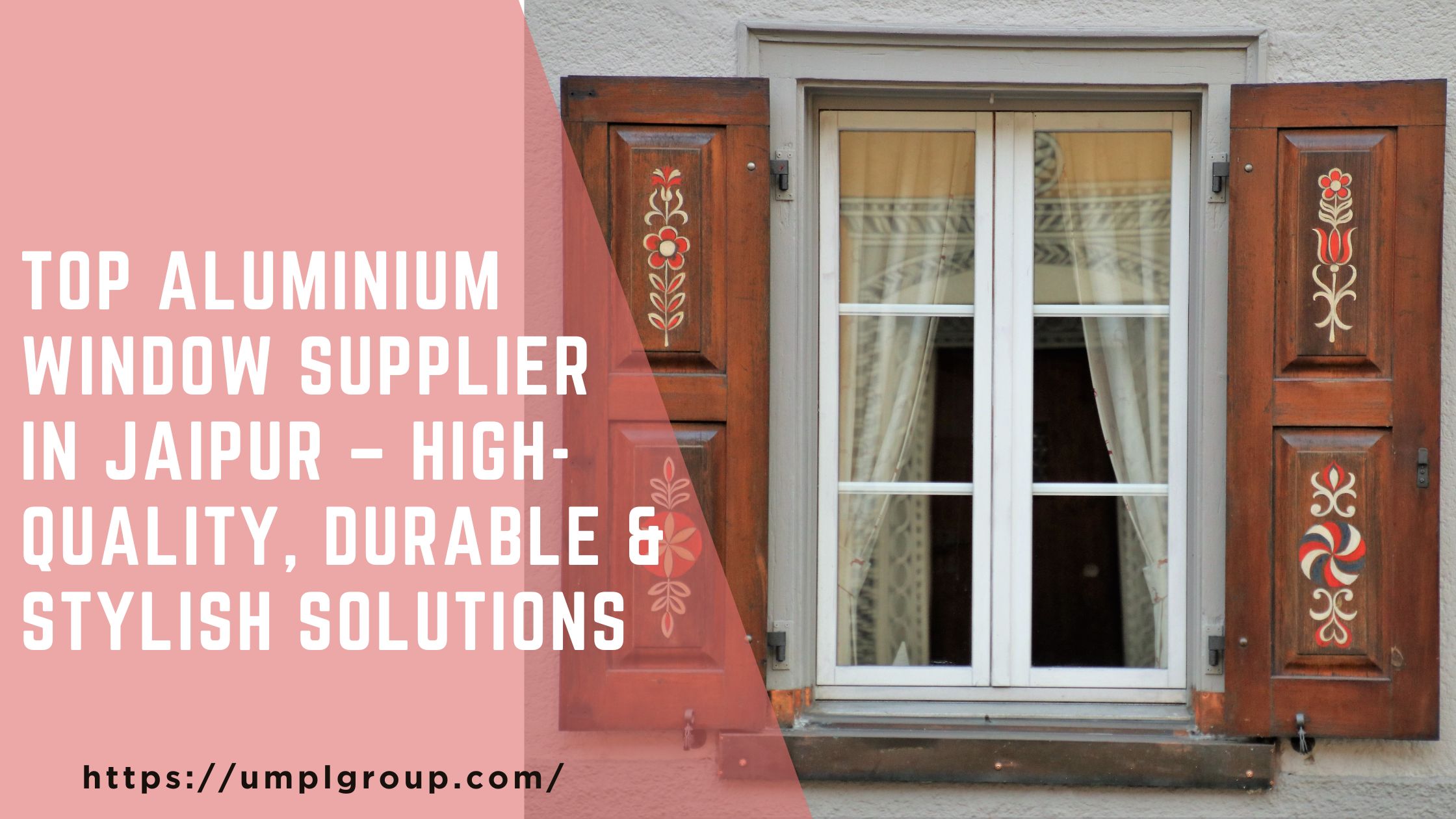Top Aluminium Window Supplier in Jaipur – High-Quality, Durable & Stylish Solutions