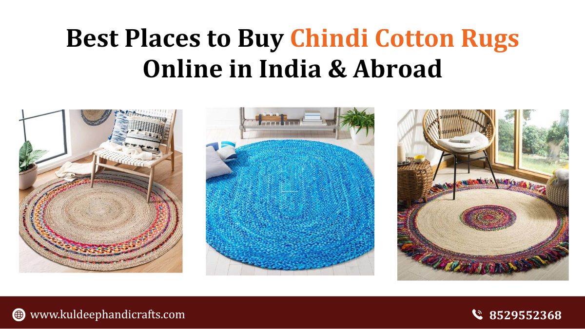 Best Places to Buy Chindi Cotton Rugs Online in India & Abroad