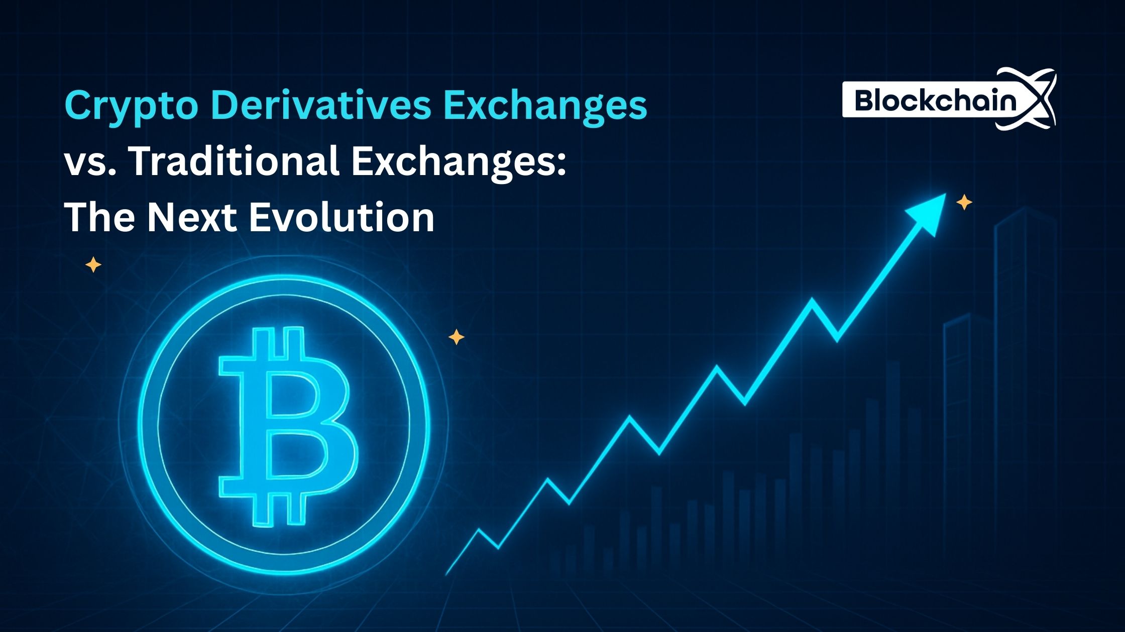 Crypto Derivatives Exchanges vs. Traditional Exchanges: The Next Evolution
