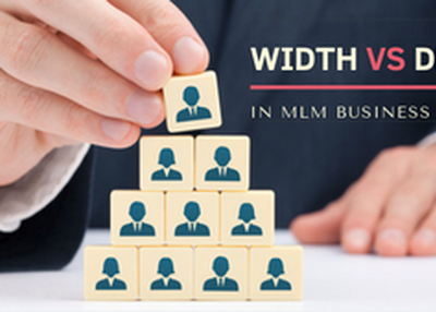 Width Vs Depth In MLM Business- What You Should Know