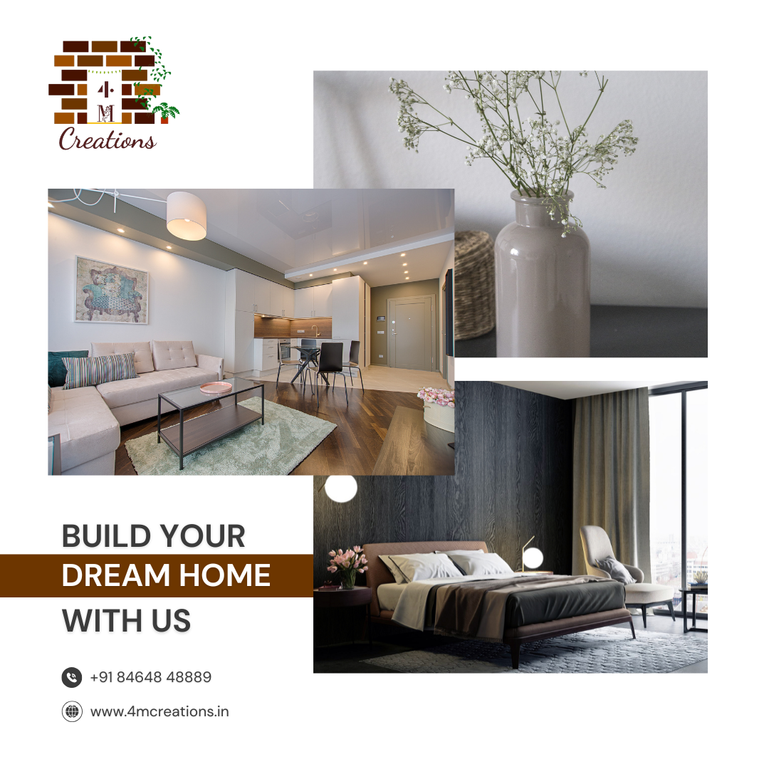 Build Your Dream Home with 4M Creations – Elegant Interior Designs