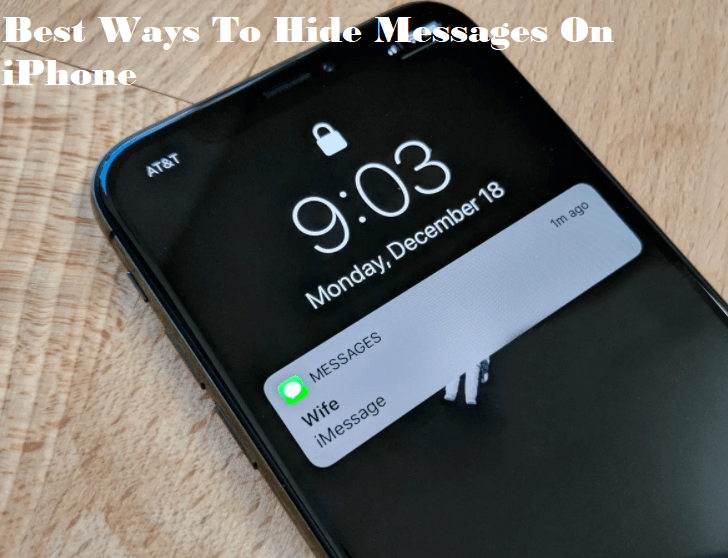 Best Ways To Hide Messages On iPhone