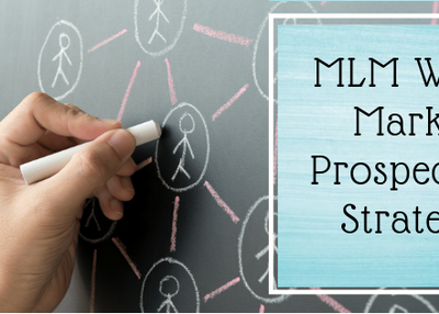 MLM Warm Market Prospecting Strategy
