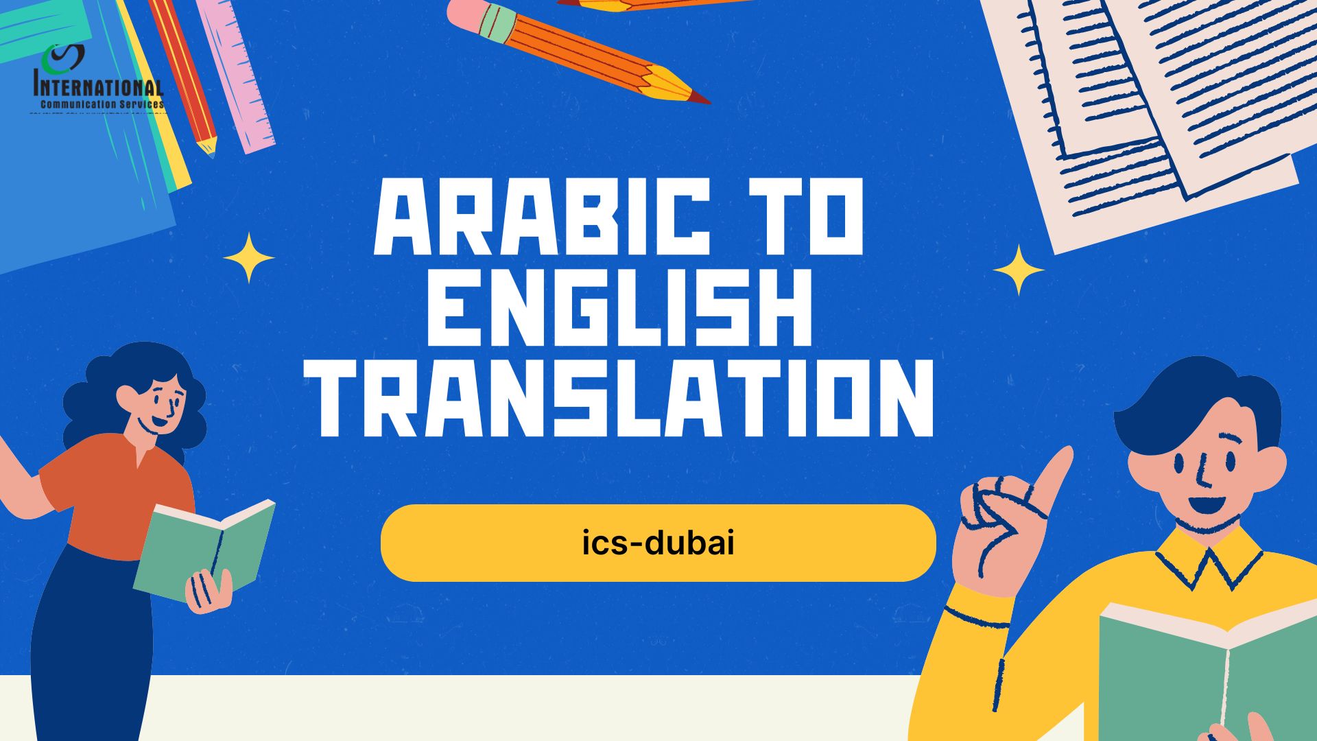 User Manual Translation: Why ICS-Dubai is Your Go-To Partner for Accurate and Effective Communication