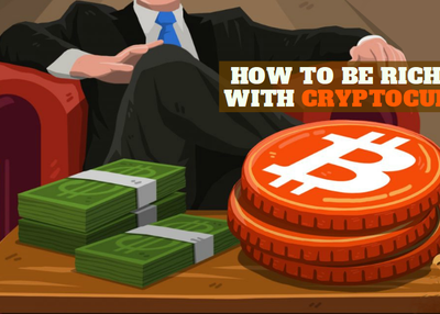 How to be Richie Rich with Cryptocurrency