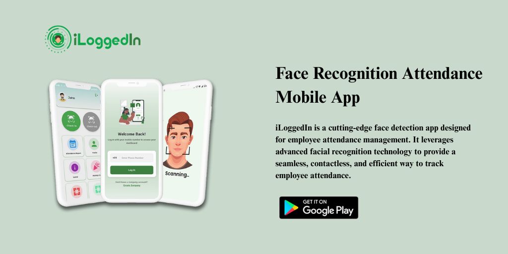 Revolutionizing Workforce Management with a Face Recognition Attendance Mobile App