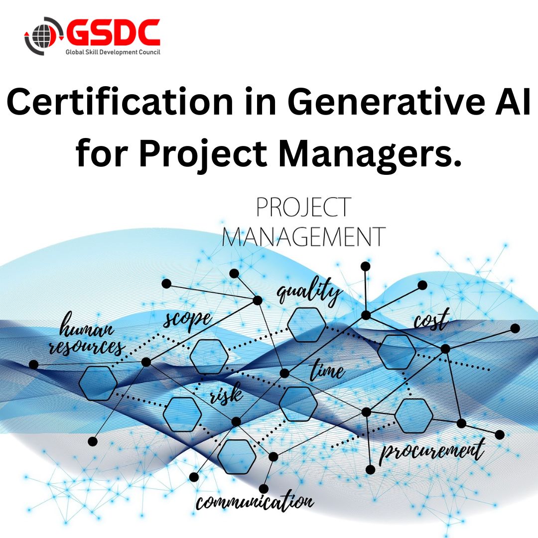 Top Benefits of Earning a Certification in Generative AI for Project Managers.