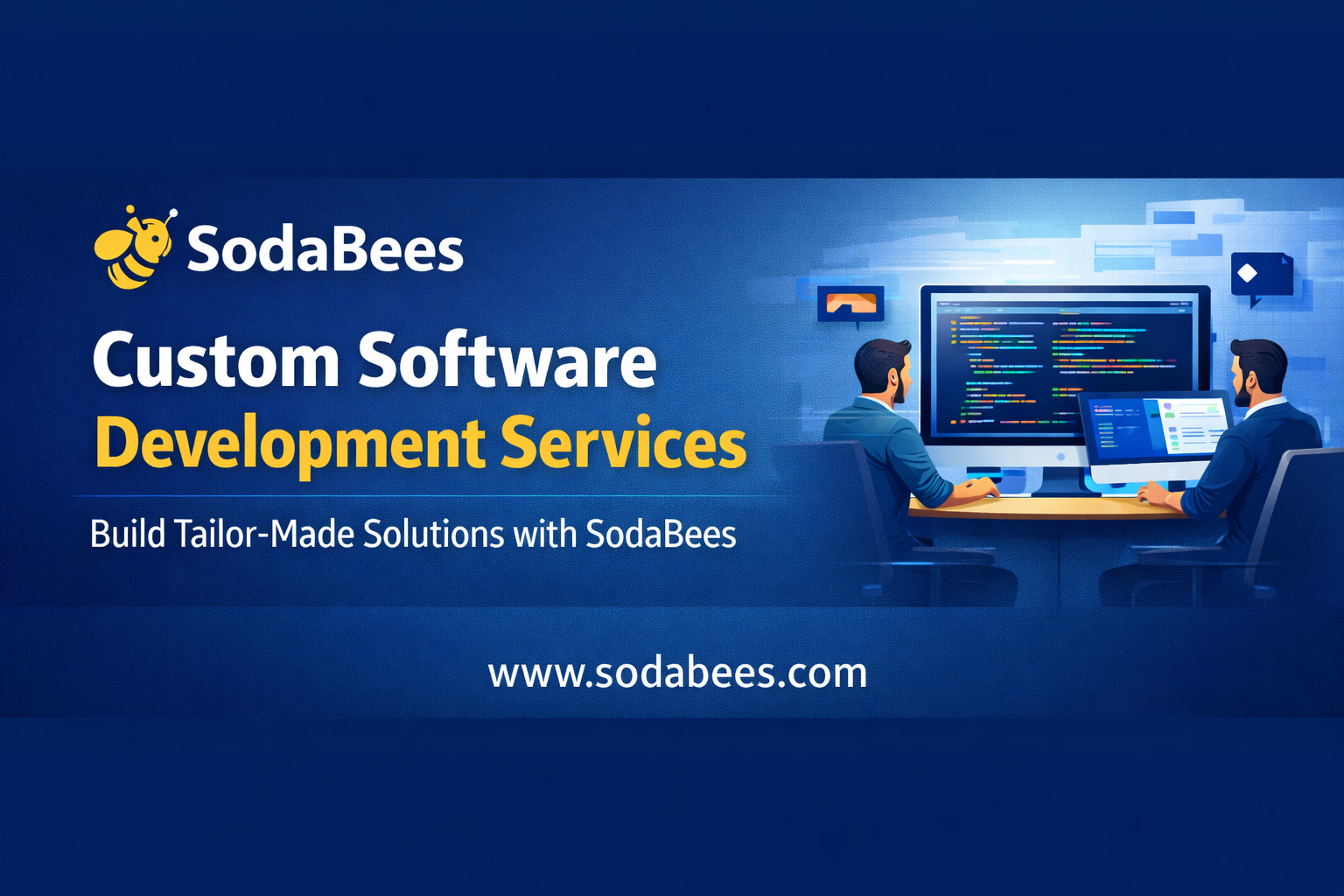 Custom Software Development Services – Build Tailor-Made Solutions with SodaBees