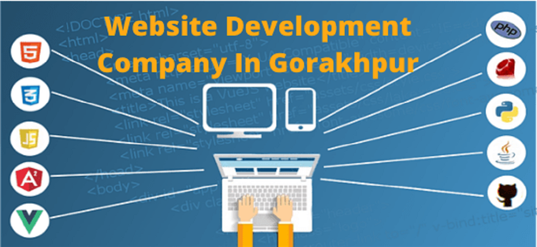Top 10 Website Development Company in Gorakhpur ( Updated2020 )