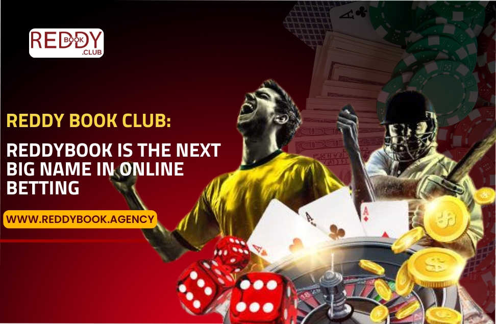 Why Reddybook is the Next Big Name in Online Betting