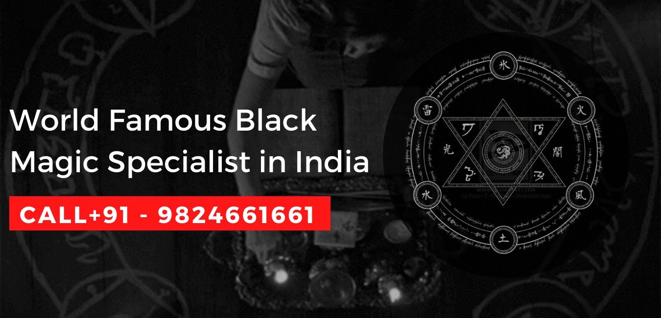 Black Magic Specialist in India