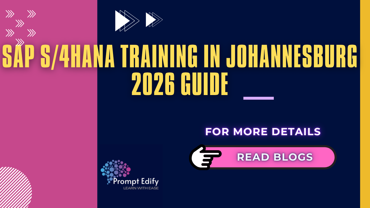 SAP S/4HANA Training in Johannesburg 2026 Guide