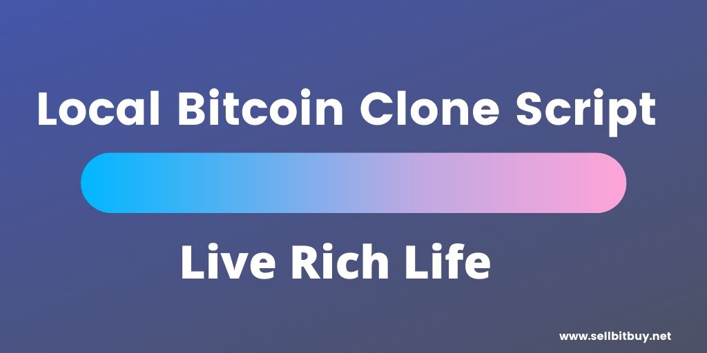 How Localbitcoins Clone Script Works?