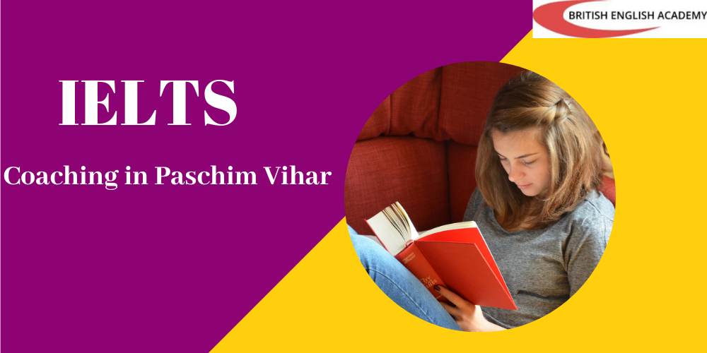IELTS Coaching in Paschim Vihar