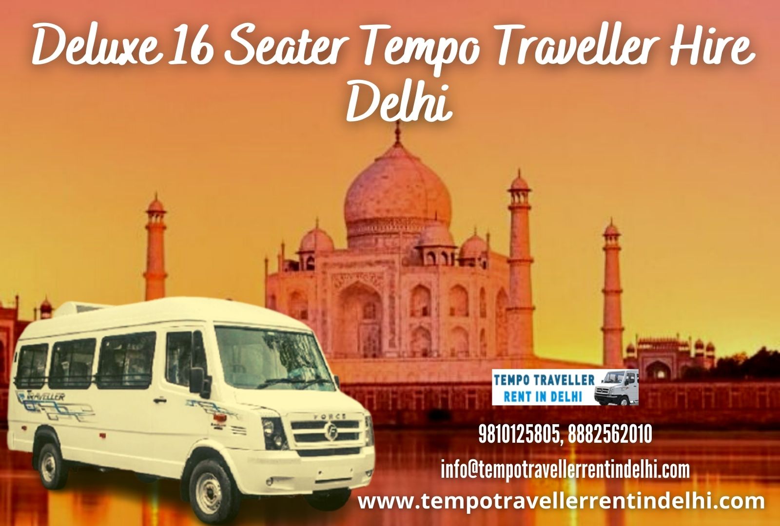 AC 16 Seater Tempo Traveller Hire Delhi
