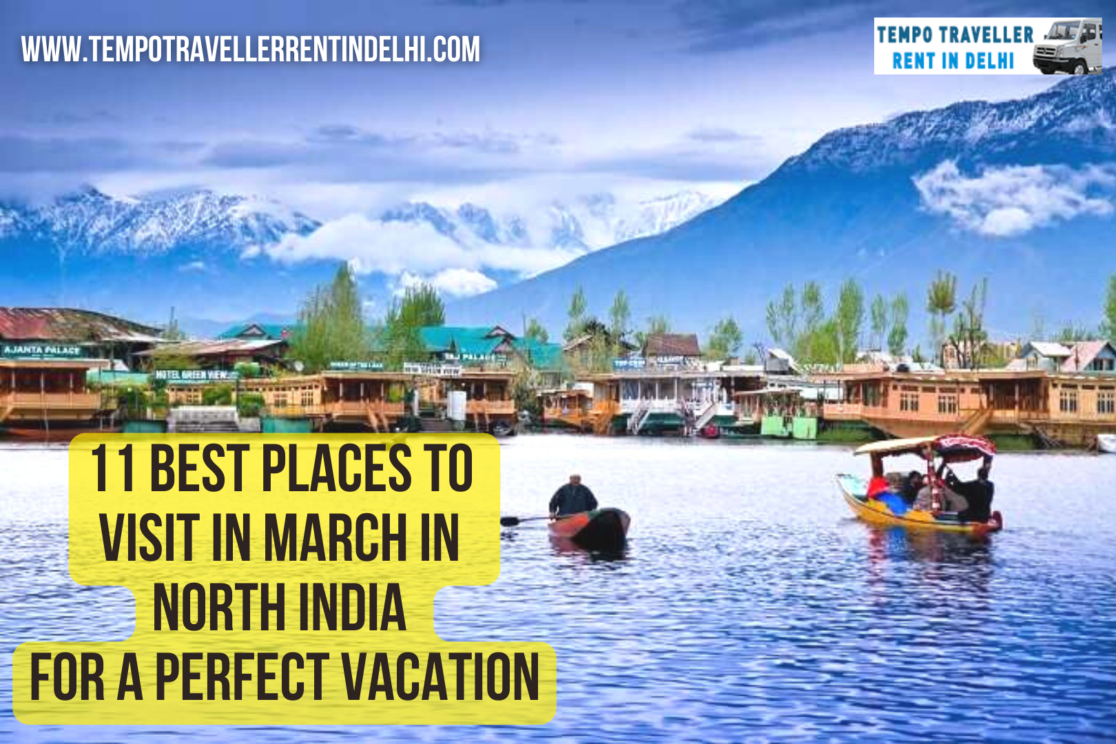 11 Best Places to Visit in March in North India for a Perfect Vacation