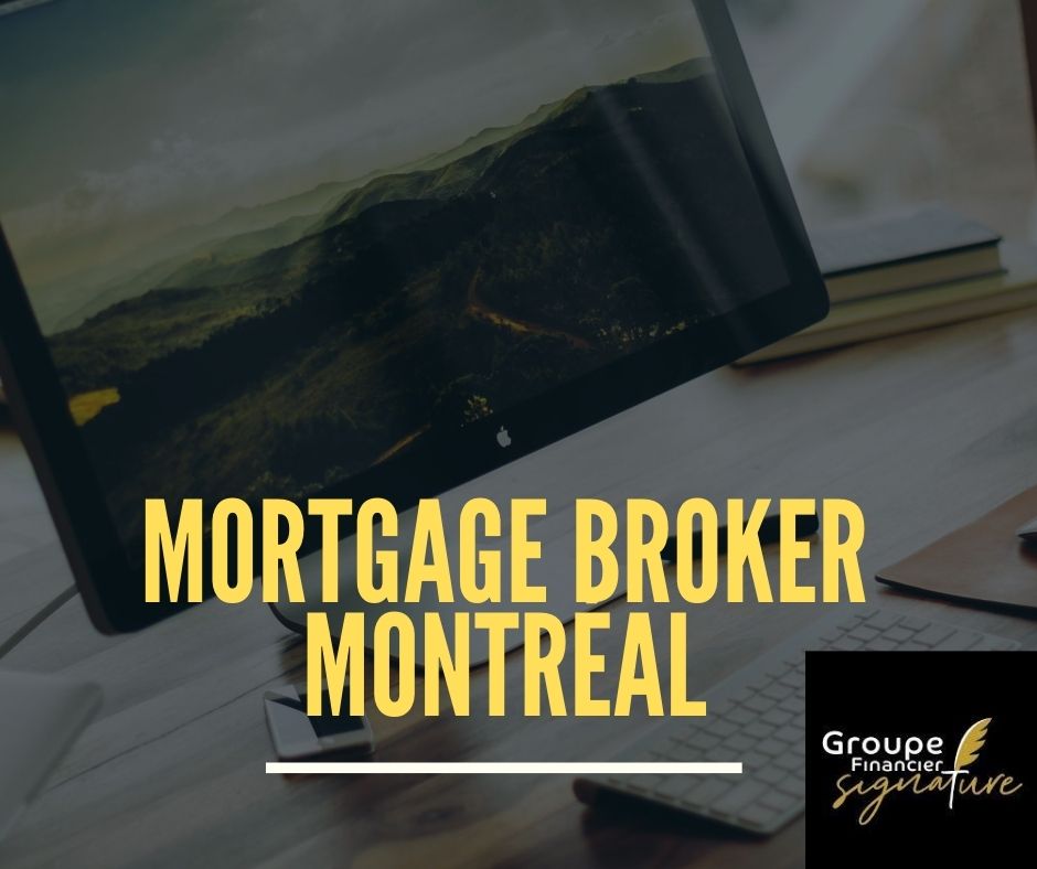 Specialist Mortgage Broker In Montreal