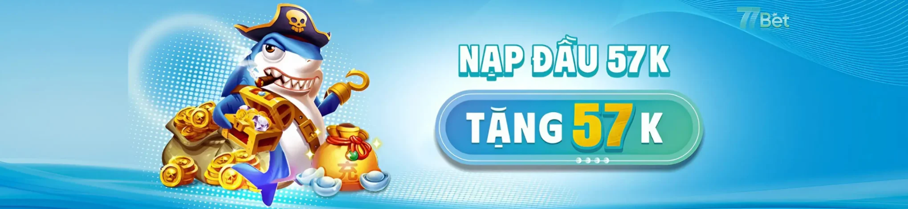 77bet 🎖️ Nhà Cái Bắn Cá Đổi Thưởng, Nạp Đầu Tặng 57K