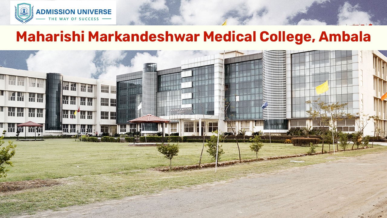 Your Future in Medicine Starts at Maharishi Markandeshwar Medical College