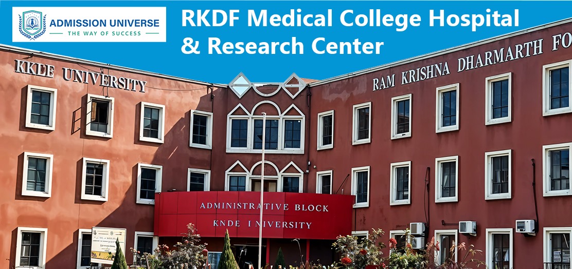 Your Complete Guide to RKDF Medical College
