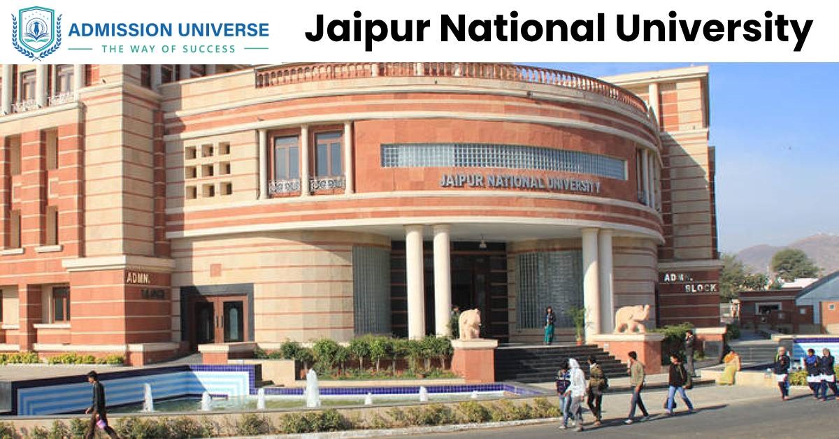 A Complete Guide to Jaipur National University (JNU) for Students