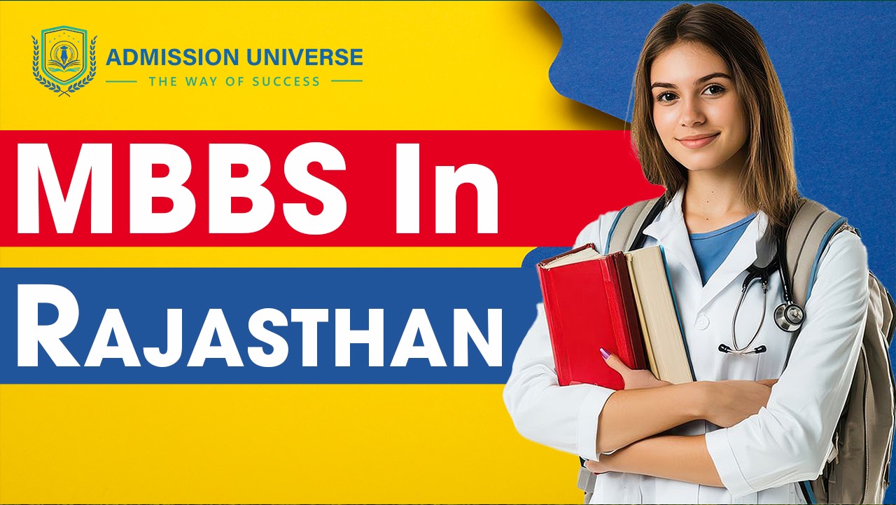 A Complete Guide to MBBS in Rajasthan for Aspiring Medical Students