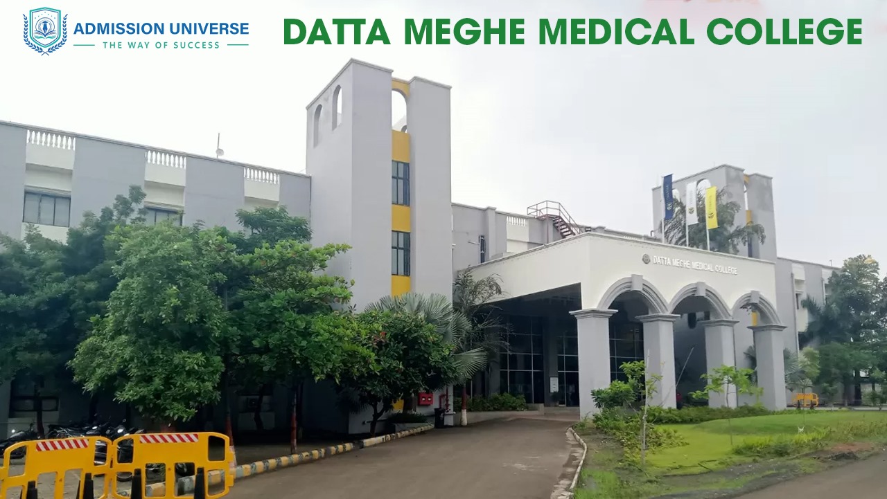 A Complete Guide to Datta Meghe Medical College