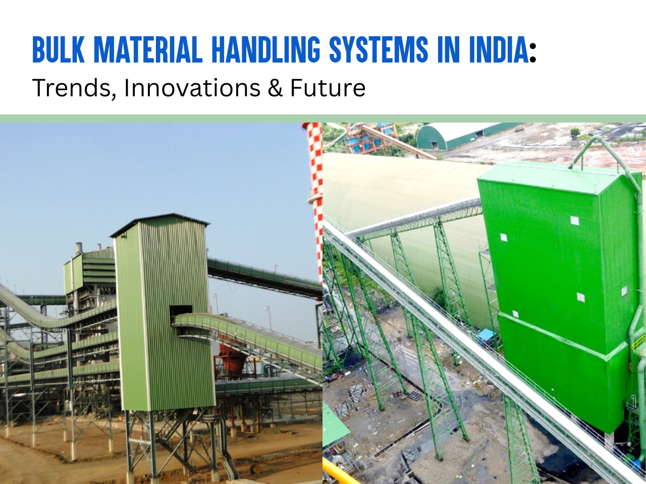 Bulk Material Handling Systems in India: Trends, Innovations & Future
