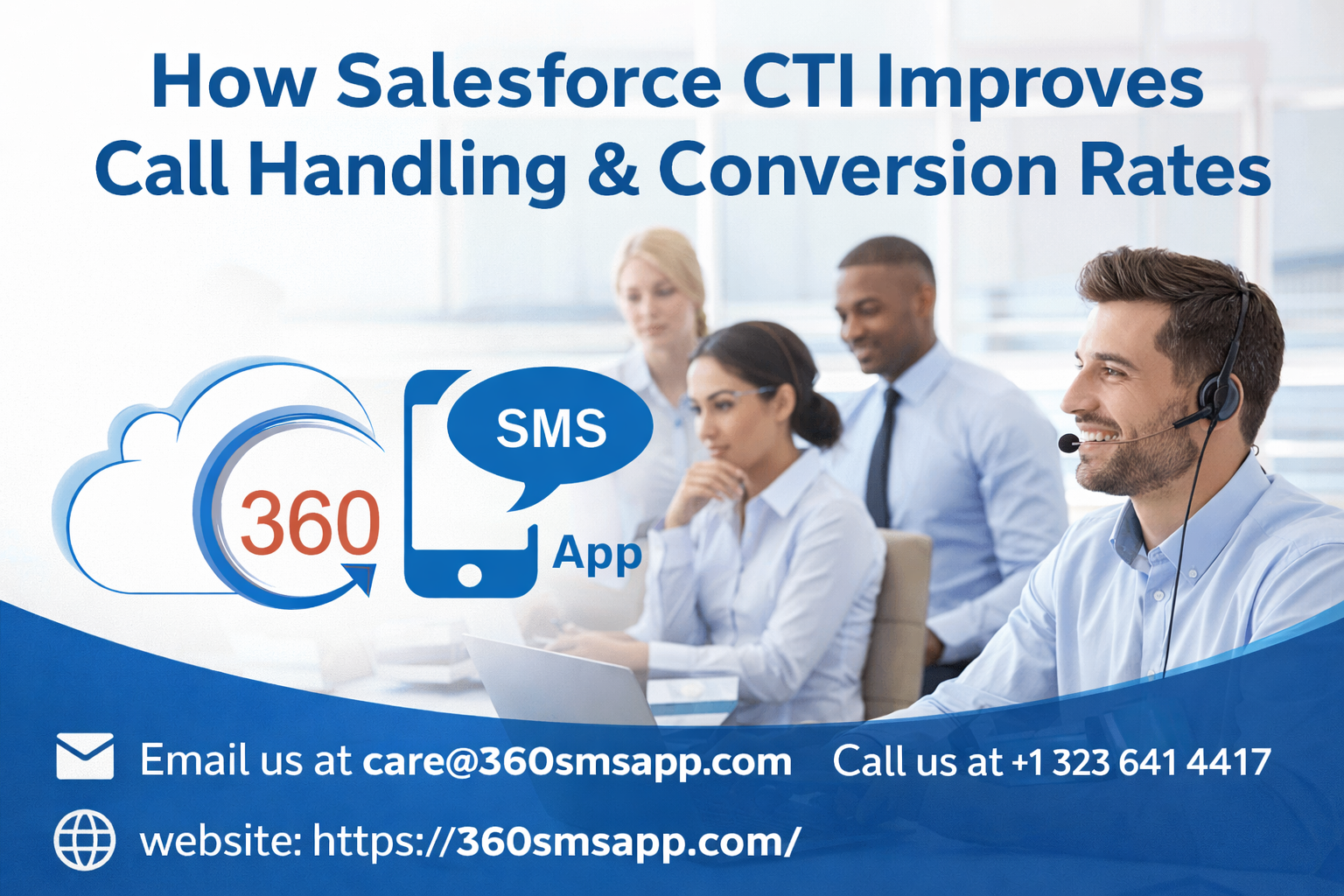 How Salesforce CTI Improves Call Handling and Conversion Rates