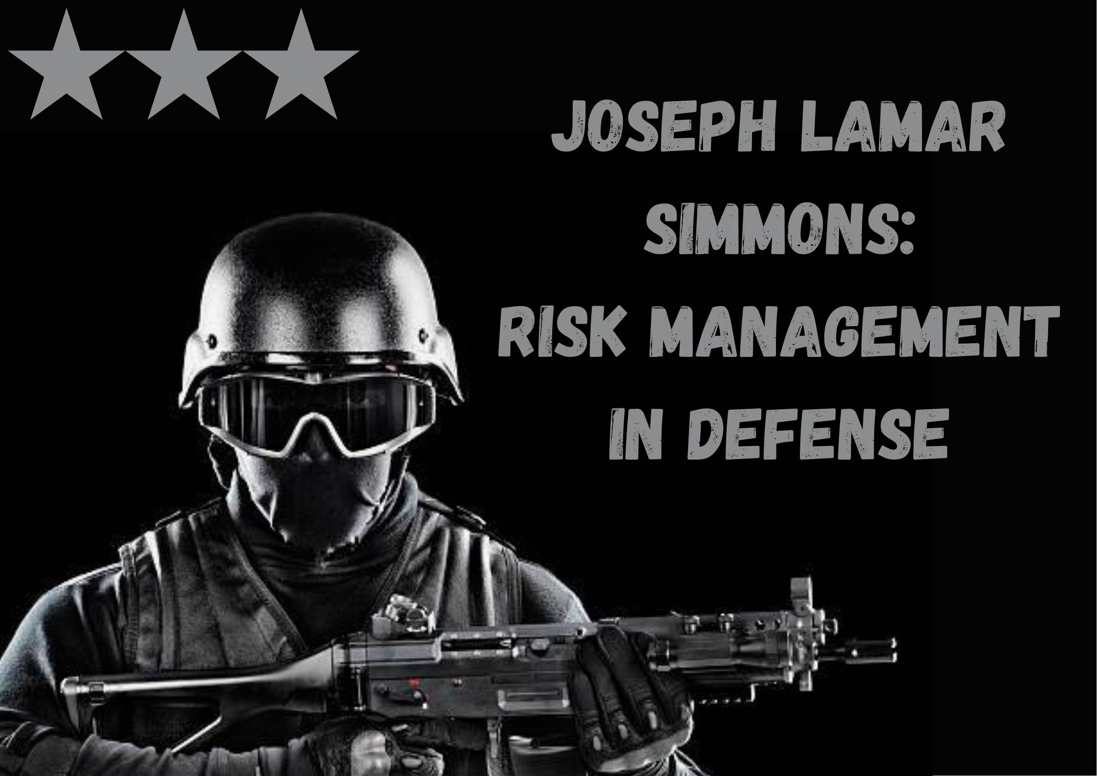 Joseph Lamar Simmons: Risk Management in Defense