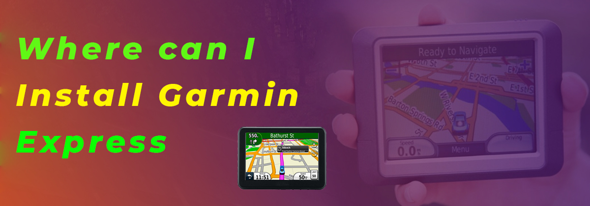 Where can I Install Garmin Express